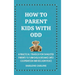 How to Parent Kids With ODD: A Practical Strategy for Exhausted Parents to Turn Daily Defiance Into Cooperation and Reclaim Peace