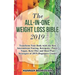 The All-in-One Weight Loss Bible 2019: Transform Your Body with the Best Intermittent Fasting, Ketogenic, Paleo, Vegan, Keto Diet and Meal Plan Strate