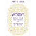 Worthy: Boost Your Self-Worth to Grow Your Net Worth