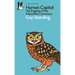 Human Capital: The Tragedy of the Education Commons