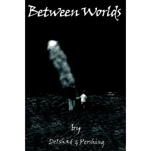 Between Worlds