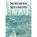 The U.S. Army Campaigns of World War II: Northern Solomons
