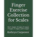Finger Exercise Collection for Scales
