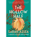 The Hollow Half: A Memoir of Bodies and Borders