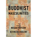 Buddhist Masculinities