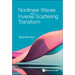 Nonlinear Waves and Inverse Scattering Transform