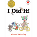 I Did It!