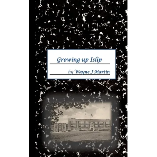 Growing up Islip