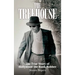The Treehouse, The True Story of Hollywood the Bank Robber