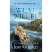 What Will Be