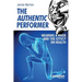 The Authentic Performer: Wearing a Mask and the Effect on Health