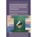 Arts-Based Research and the Practice of Freedom in Education: Reflections from a Doctoral Course
