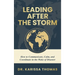 Leading After the Storm: How to Communicate, Calm, and Coordinate in the Wake of Disaster