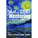 The Art and Science of Mentoring: A Festschrift in Honor of Dr. Frances Kochan