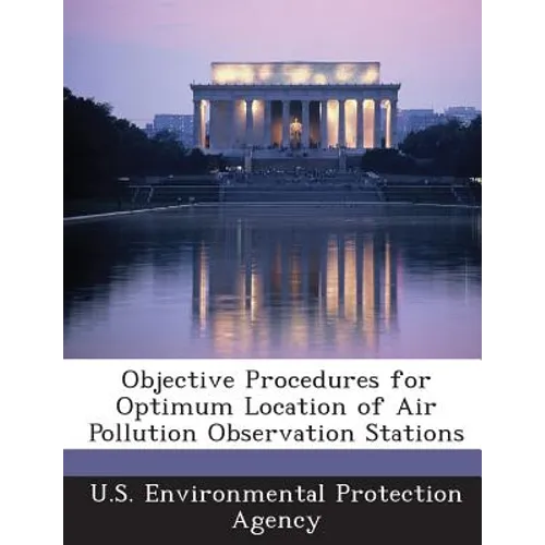 Objective Procedures for Optimum Location of Air Pollution Observation Stations