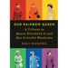 Our Rainbow Queen: A Tribute to Queen Elizabeth II and Her Colorful Wardrobe