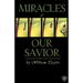 Miracles Of Our Savior