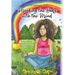 Mending the Body with the Mind: Harnessing Kids' Superpowers to Heal and Stay Healthy