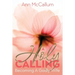 A Holy Calling: Becoming a Godly Wife