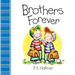 Brothers Forever
