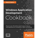 Windows Application Development Cookbook
