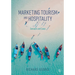 Marketing Tourism and Hospitality: Concepts and Cases