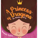 A Princess of Dragons