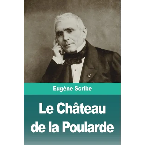 Le Château de la Poularde