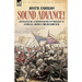 Sound Advance: Experiences of an Officer of HM 50th Regt. in Australia, Burma and the Gwalior War in India