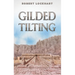 Gilded Tilting