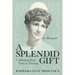 A Splendid Gift: Celebrating Sixty Years in Nursing