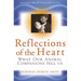 Reflections of the Heart: What Our Animal Companions Tell Us