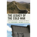 The Legacy of the Cold War: Perspectives on Security, Cooperation, and Conflict
