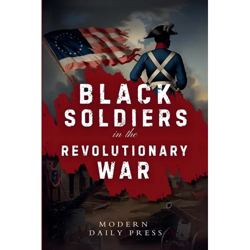 Black Soldiers in the Revolutionary War