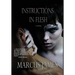 Instructions in Flesh