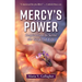 Mercy's Power: Inspiration to Serve the Gospel of Life