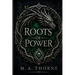 Roots of Power