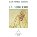 La Douleur