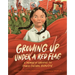 Growing Up Under a Red Flag: A Memoir of Surviving the Chinese Cultural Revolution