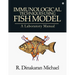 Immunological Techniques using Fish Model - A laboratory Manual
