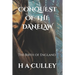 Conquest of the Danelaw: The Birth of England