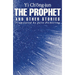 The Prophet and Other Stories