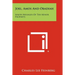 Joel, Amos And Obadiah: Major Messages Of The Minor Prophets