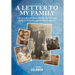 A Letter to My Family: A Journey through Persecution in Nazi Germany, Refuge in Shanghai, and New Life in America