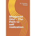 Bhagvad Gita: The Path to self realization