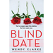 Blind Date: A completely gripping and heart-pounding psychological thriller