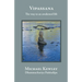 Vipassana - The Way to an Awakened Life