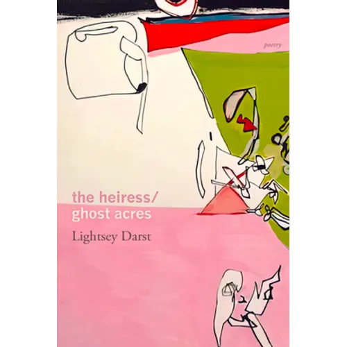 The Heiress/Ghost Acres