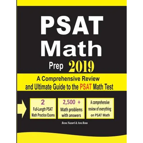 PSAT Math Prep 2019: A Comprehensive Review and Ultimate Guide to the PSAT Math Test