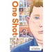 One Shot: A Story of Bullying
